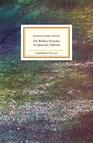 Die Walliser Vierzeiler/Les Quatrains Valaisans: Deutsch und französisch (Insel-Bücherei) von Insel Verlag